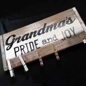"Grandma's" pride  & joy sign